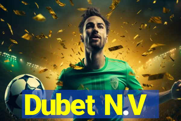 Dubet N.V